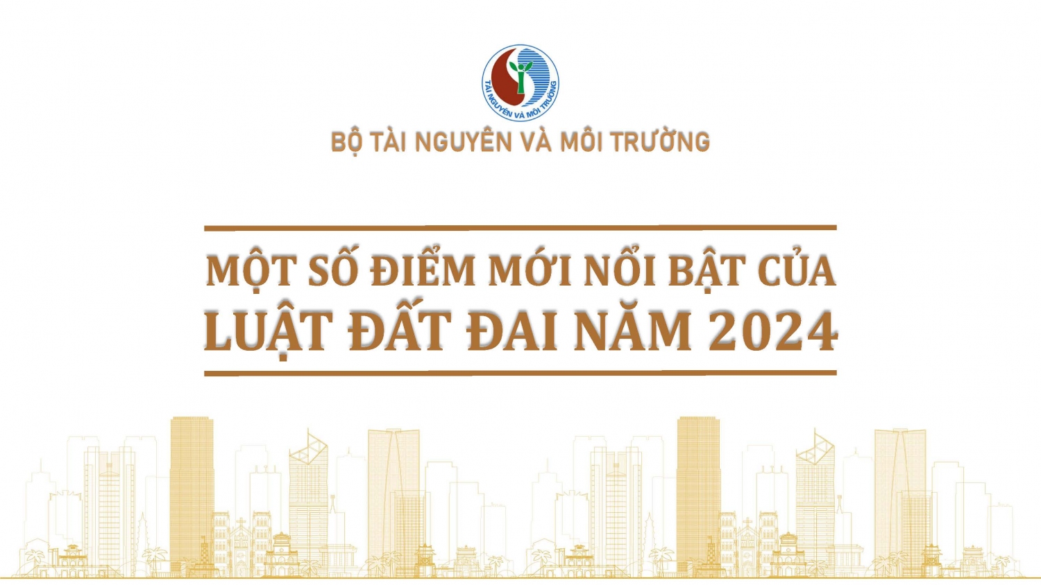 MỘT SỐ ĐIỂM MỚI LUẬT ĐẤT ĐAI 2024